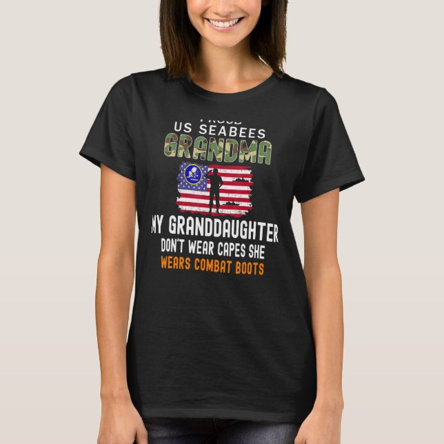 My Granddaughter Wears Combat Boots Proud Seabees  T-Shirt (Front)