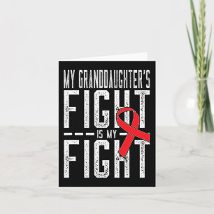 My Granddaughter's Fight is My Fight Blood Cancer Card