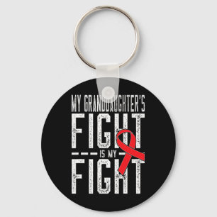 My Granddaughter's Fight Is My Fight Blood Cancer  Key Ring