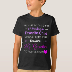 My Grandkids Are My Favorite Funny Grandma  T-Shirt