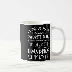 My Grandkids Are My Favorite Funny Grandmother G  Coffee Mug