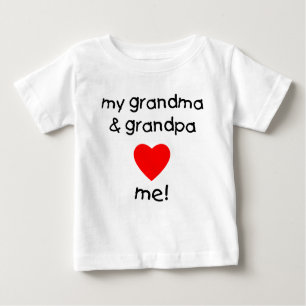 my grandma & grandpa love me baby T-Shirt