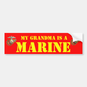 MY GRANDMA IS A MARINE BUMPER STICKER
