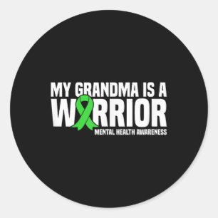 My Grandma Is A Warrior Green Ribbon Mental Health Classic Round Sticker
