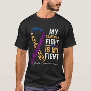 My GrandMa s Fight is My Fight Cute Bladder cancer T-Shirt