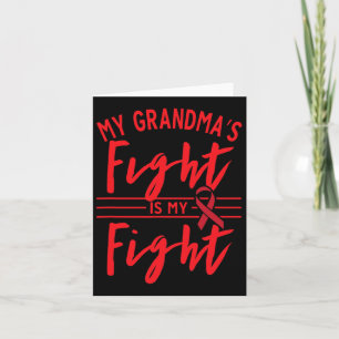 My Grandma's Fight Is My Fight Blood Cancer Awaren Card