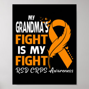 My Grandma's Fight Is My Fight Rsd Crps Awareness Poster