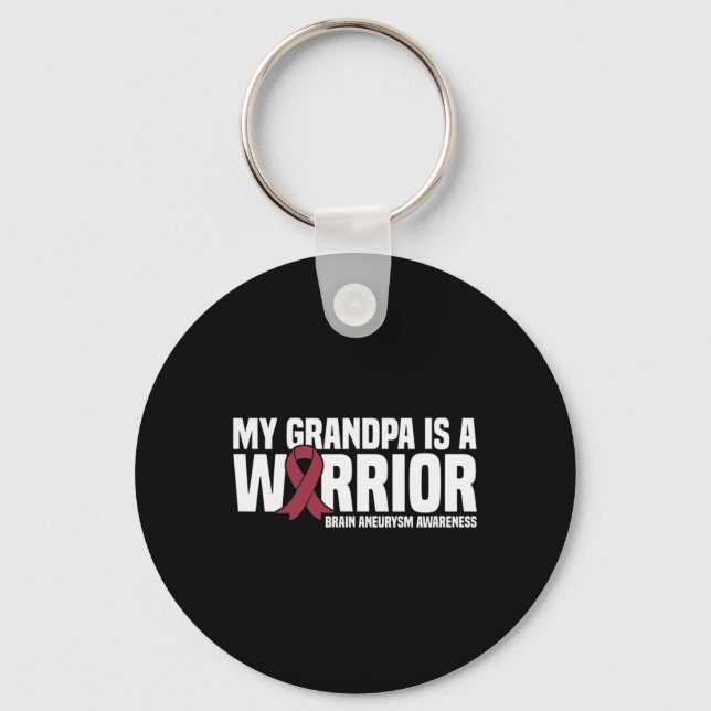 My Grandpa is a Warrior Brain Aneurysm Awareness  Key Ring (Front)