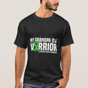 My Grandpa Is A Warrior Lymphoma Cancer Awareness  T-Shirt