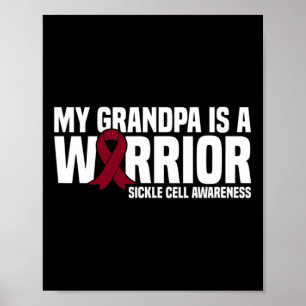 My Grandpa is a Warrior Sickle Cell Awareness Poster