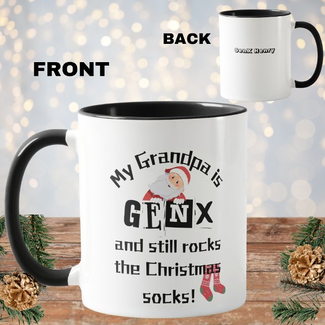 My Grandpa is GenX and still rocks the Xmas socks Mug (Creator Uploaded)