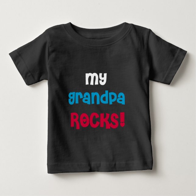 My Grandpa Rocks Baby T-Shirt (Front)