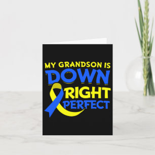 My Grandson Down Syndrome Gift Down Right Awesome Card