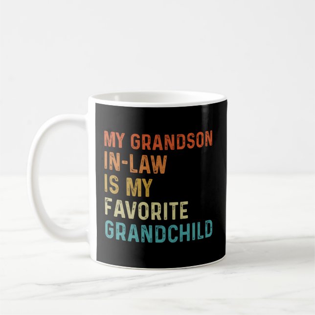 My Grandson In Law Is My Favourite Grandchild Coffee Mug (Left)