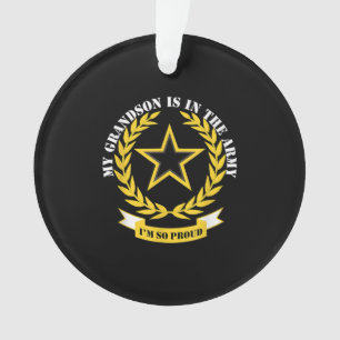 My Grandson Is In Army Ornament