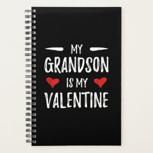 My Grandson Is My Valentine for Grandma Planner