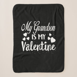 My Grandson Is My Valentine Grandma Kids Valentine Sherpa Blanket