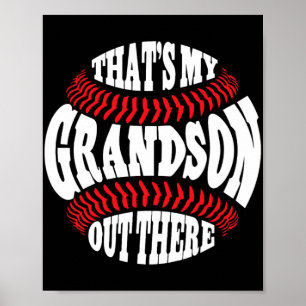 My Grandson Out There Baseball Grandma Mothers Day Poster