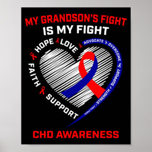 My Grandsons Fight Is My Fight Chd Heart Disease A Poster