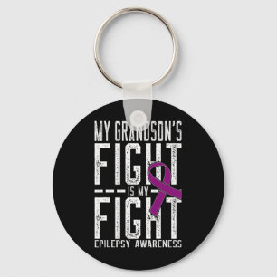 My Grandson's Fight is My Fight Epilepsy Awareness Key Ring