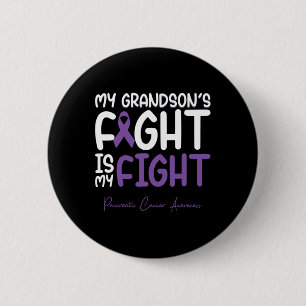 My Grandson's Fight is My Fight Pancreatic Cancer 6 Cm Round Badge