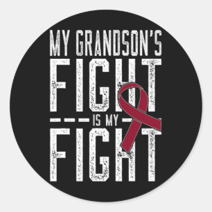 My Grandson's Fight Is My Fight Sickle Cell Anaemi Classic Round Sticker