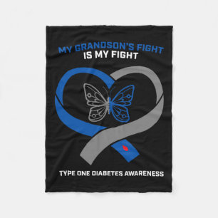 My Grandson's Fight Is My Fight Type 1 Diabetes Aw Fleece Blanket