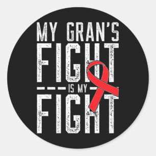 My Gran's Fight is My Fight Blood Cancer Awareness Classic Round Sticker