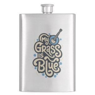 My Grass Is Blue Bluegrass Folk Music Hip Flask