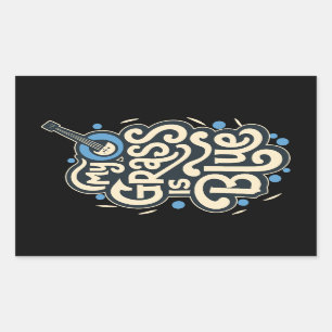 My Grass Is Blue Blugrass Folk Music Rectangular Sticker