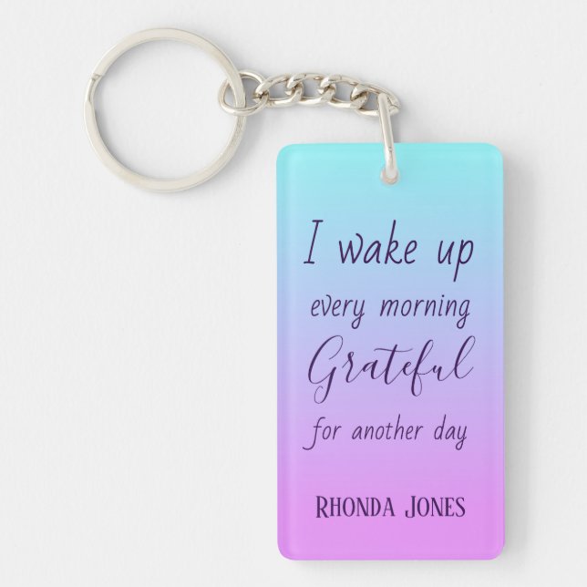 My Grateful Pink Ombre Key Ring (Front)