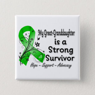 My Great Granddaughter is a Strong Survivor Green 15 Cm Square Badge