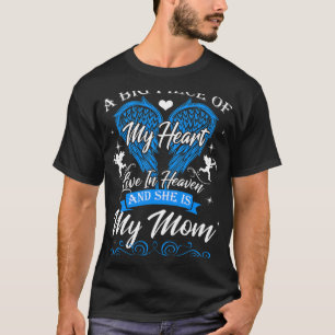 My Great Mum Lives In Heaven Memorial Mothers Blue T-Shirt