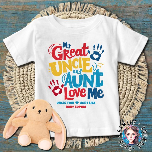 My Great Uncle and Aunt Love Me Baby T-Shirt (Creator Uploaded)