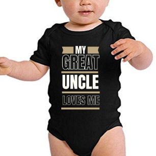 My Great uncle loves my Baby Bodysuit