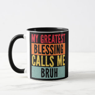 My Greatest Blessing Calls Me Bruh Vintage Mug