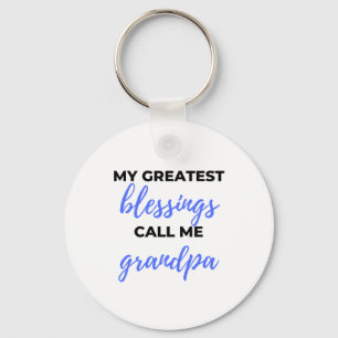 My Greatest Blessings Call Me Grandpa black Key Ring