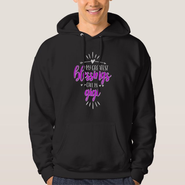 My Greatest Blessings Call Me Memaw Gigi Hoodie (Front)