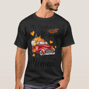 My Greatest Blessings Call Me Memaw Pumpkin Truck T-Shirt