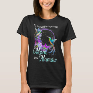 My Greatest Blessings Call Me Mom And Mamaw Hummin T-Shirt