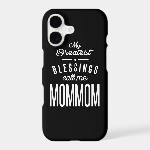 My Greatest Blessings Call Me MomMom