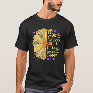 My Greatest Blessings Call Me Mum And Gammie Mothe T-Shirt