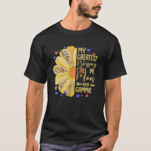 My Greatest Blessings Call Me Mum And Gammie Mothe T-Shirt