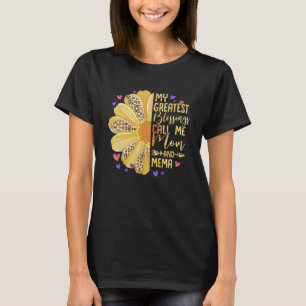 My Greatest Blessings Call Me Mum And Mema Cute Mo T-Shirt