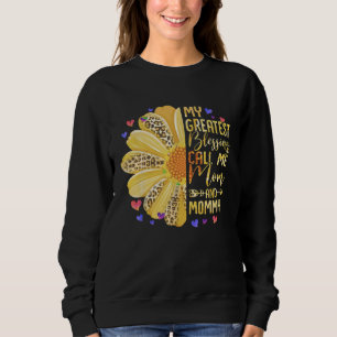 My Greatest Blessings Call Me Mum And Mummy Cute M Sweatshirt