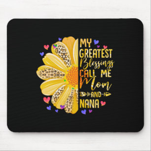 My Greatest Blessings Call Me Mum And Nana Mothers Mouse Pad