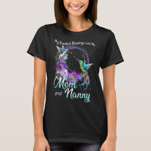 My Greatest Blessings Call Me Mum And Nanny Hummin T-Shirt