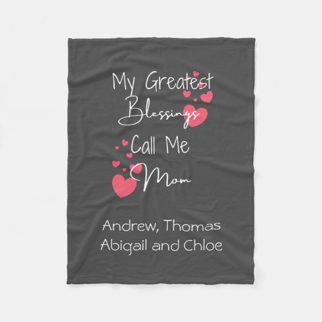 My Greatest Blessings Call Me Mum, Gift for Mum Fleece Blanket (Front)