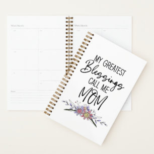 My Greatest Blessings Call Me Mum Planner