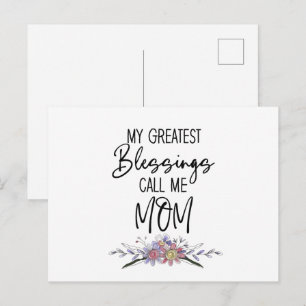 My Greatest Blessings Call Me Mum Postcard